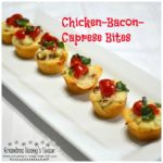 Chicken-Bacon-Caprese Bites are perfect to add to your tailgate menu. Chicken, cheese and a caprese topping baked in a crescent dough cup.