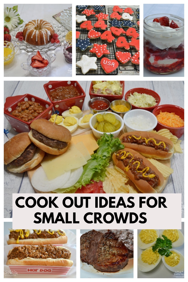 A collection of Cook-out Ideas and recipes for small crowds. Perfect for this Memorial Day or 4th of July.