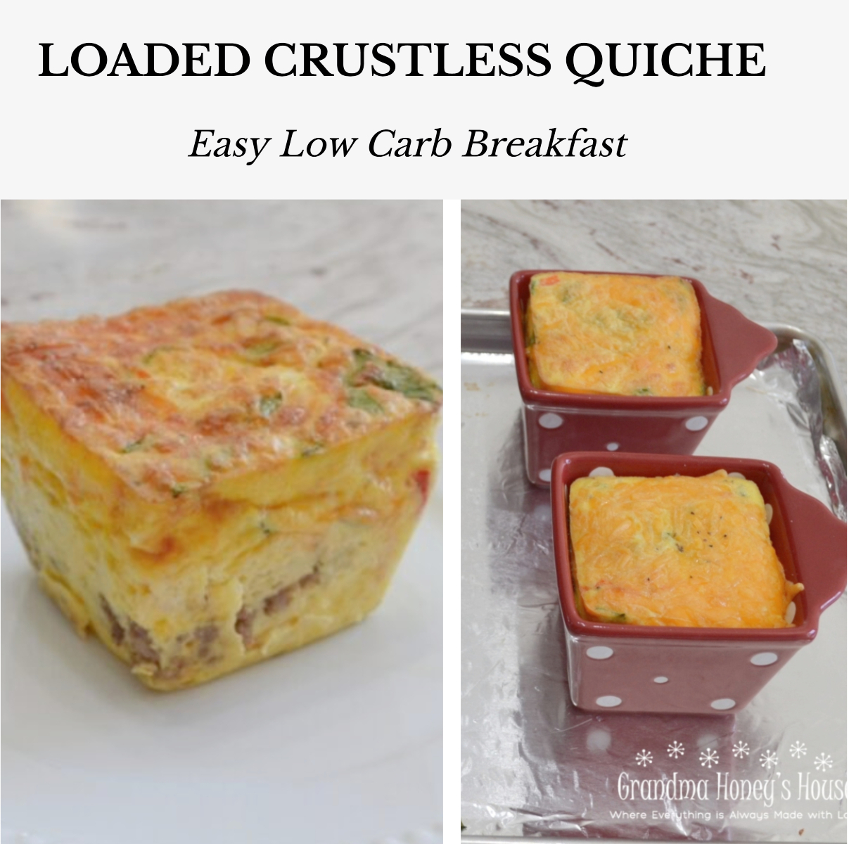 Loaded Crustless Quiche in Ramekins are full of flavor with less carbs.