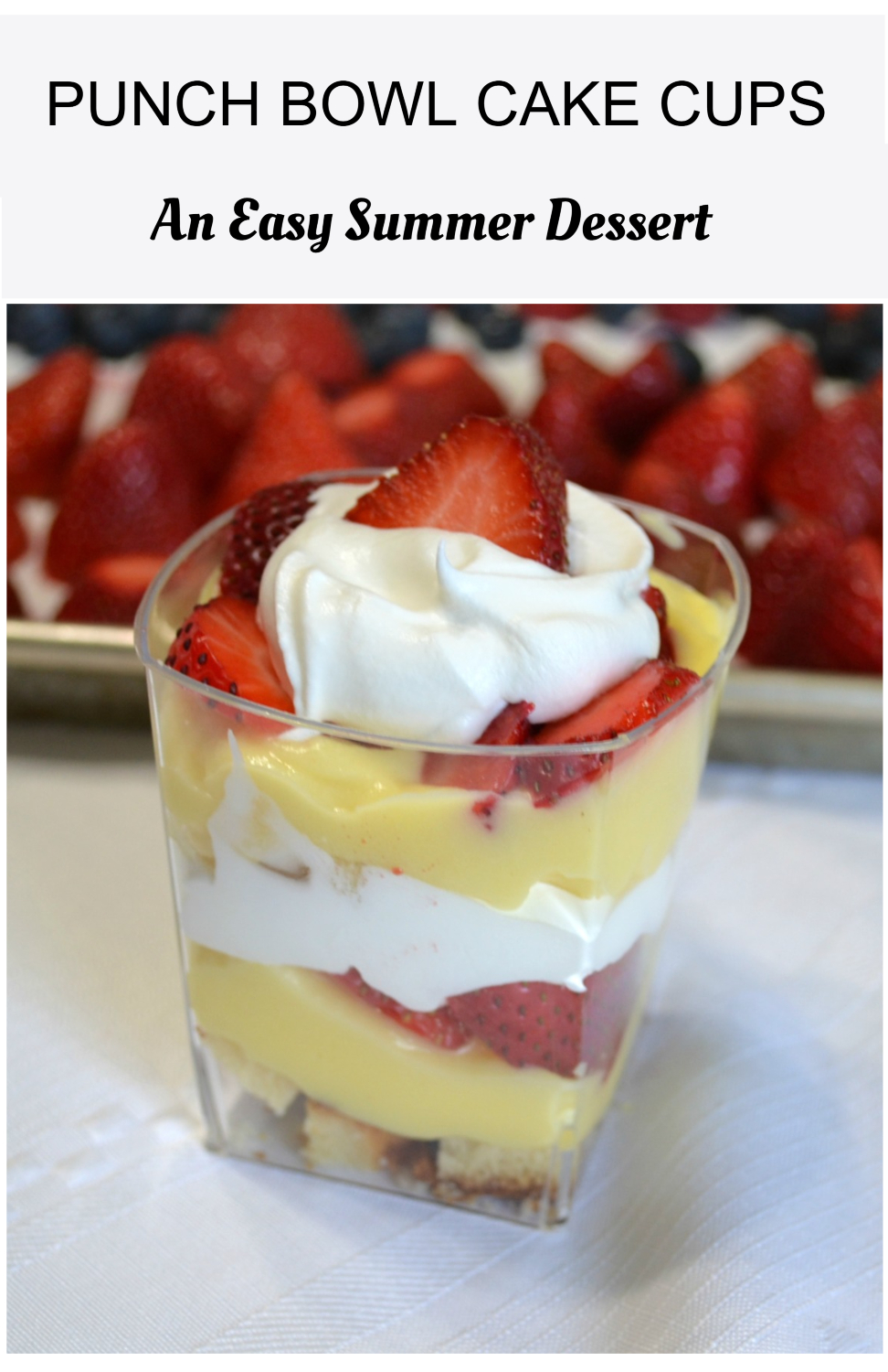 Punch Bowl Cake Cups are a delicious variation to the original punch bowl cake. Made in parfait cups for an easier dessert to enjoy.