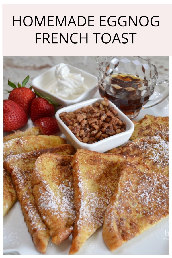 Homemade Eggnog French Toast, thick slices of  brioche bread, soaked in a custard made of eggs, heavy cream, cinnamon, vanilla, nutmeg and salt, then fried in butter.  It is delicious served warm, with butter, syrup, confectioner sugar, and fresh fruit.